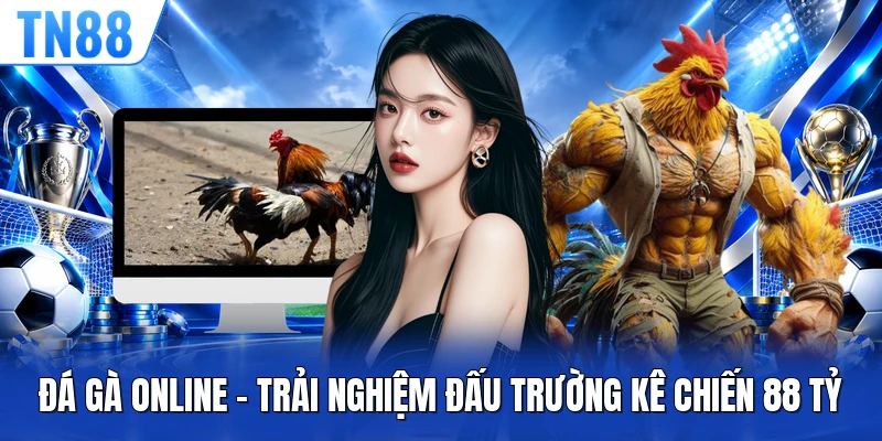Đá Gà Online