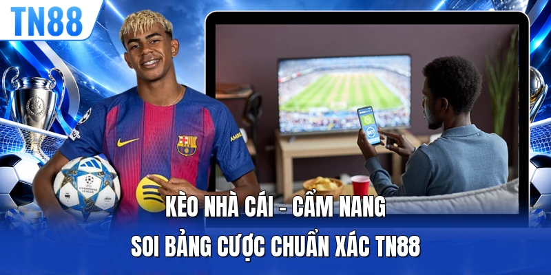 Kèo Nhà Cái
