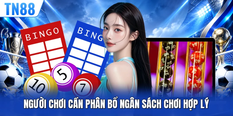 Người chơi cần phân bổ ngân sách chơi hợp lý